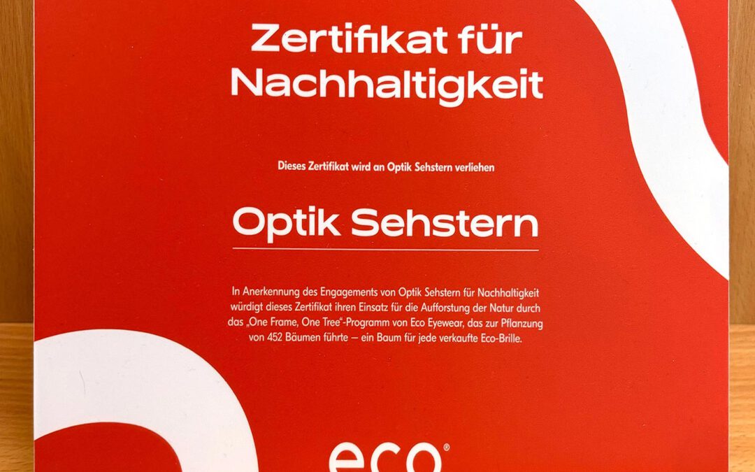 Optik-Sehstern Zertifikat zur Nachhaltigkeit